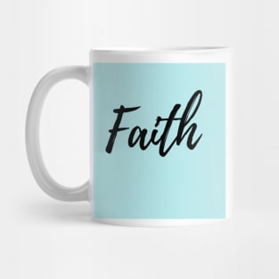 Faith - Blue Background Mug